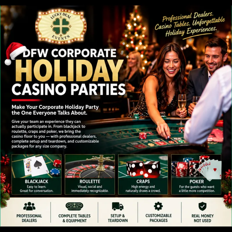 Your team has done the holiday dinner. Try something they'll actually participate in. Book now and make your corporate holiday casino party 
one everyone talks about. Serving Dallas-Fort Worth (DFW) and all across Texas.